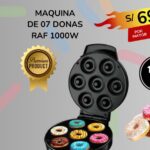 MAQUINA DE 07 DONAS RAF 1000W